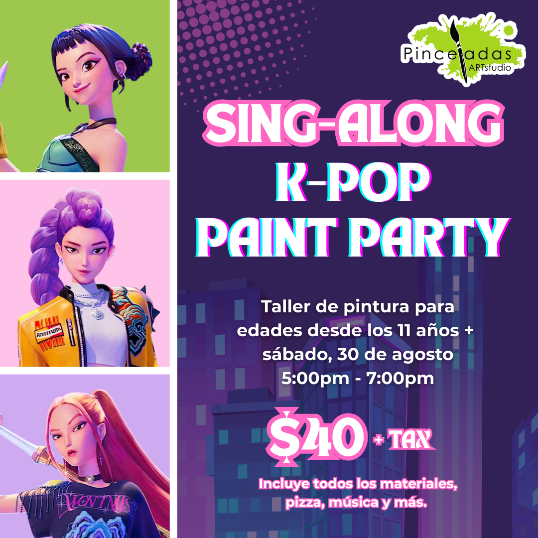 Sing-along K-Pop Paint Party! | sábado 30 de agosto, 5:00pm