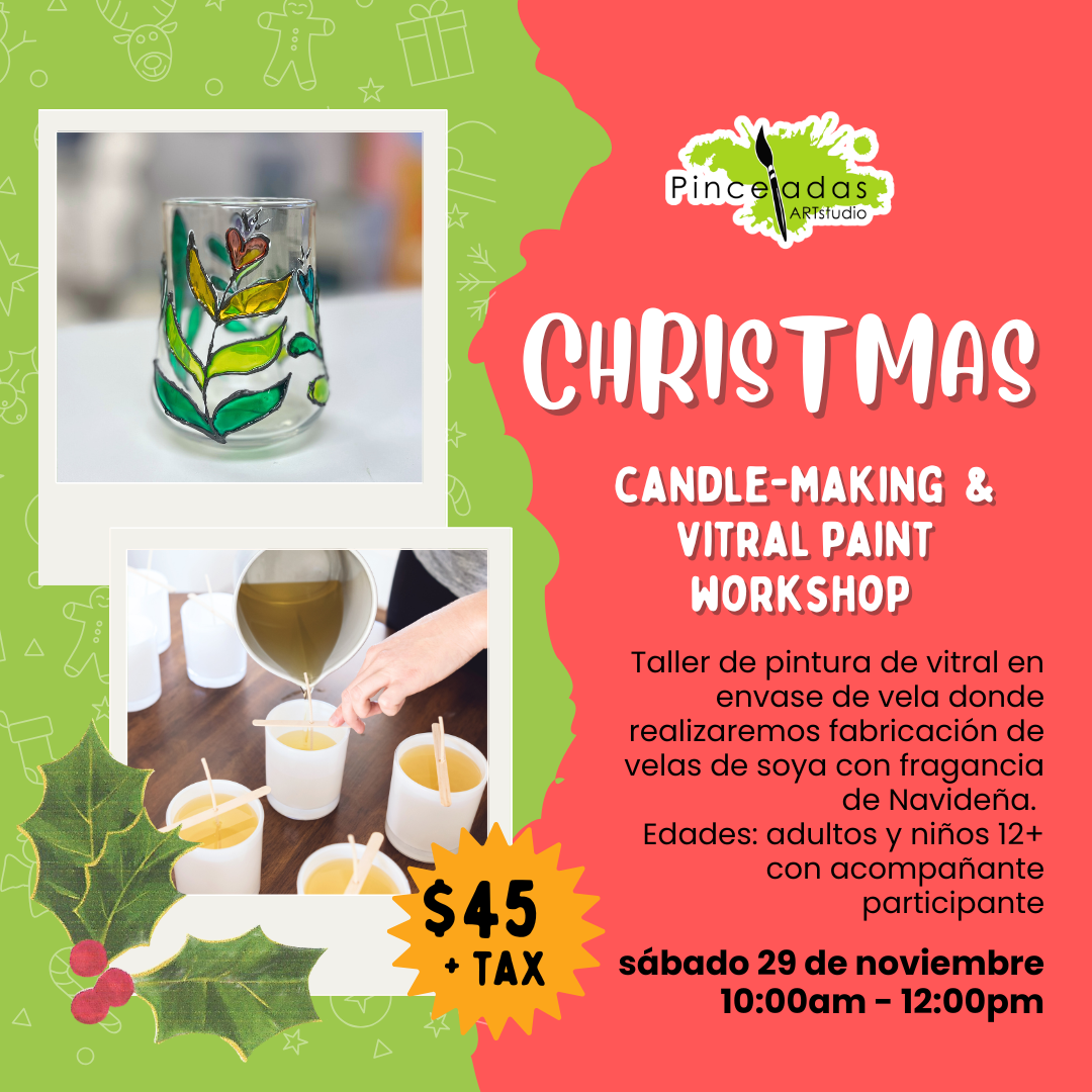 Christmas Candle-Making & Vitral Painting Workshop | sábado 29 de noviembre, 10:00am