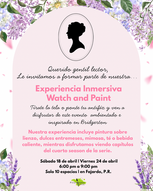Pinceladas para Florecer | Experiencia Inmersiva inspirada en Bridgerton | viernes, 24 de abril