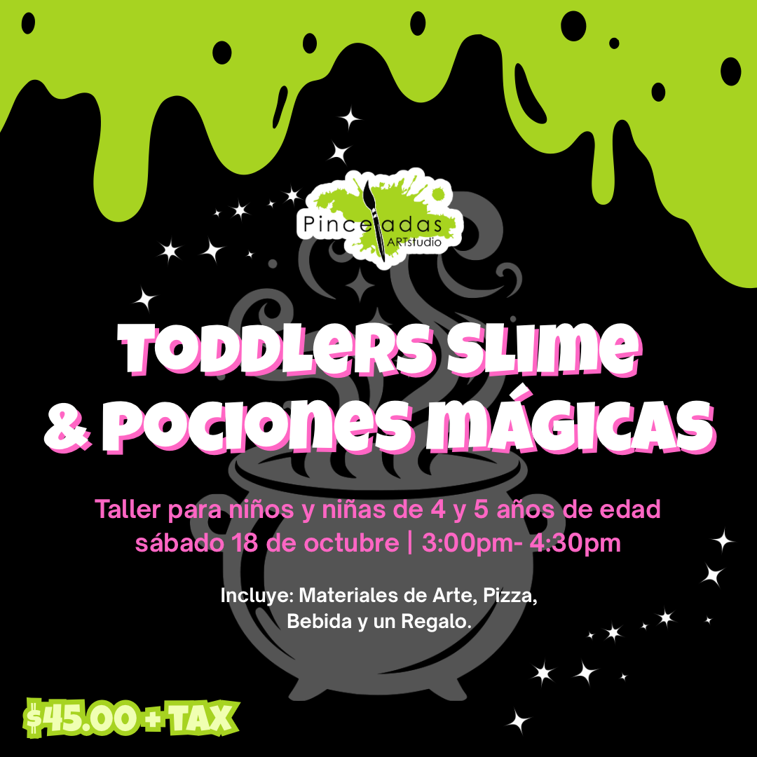 Noche de Slime y Pociones Mágicas | Toddlers 4 y 5 años | sábado, 18 de octubre
