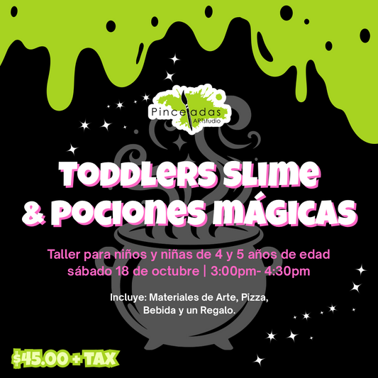 Noche de Slime y Pociones Mágicas | Toddlers 4 y 5 años | sábado, 18 de octubre
