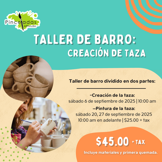 Taller de Barro: Creación de Taza | sábado 6 de septiembre, 10:00am